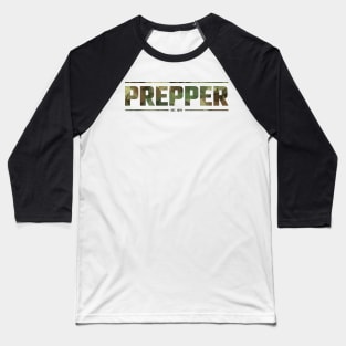 Prepper survivalist Baseball T-Shirt